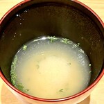 鮓樹 - 車海老の頭だけを使って出汁をとった御御御付けです　相性が良いというかお腹が落ち着きます