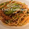 Trattoria Cicci Fantastico