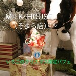 MILK HOUSE - いちごのクリスマス限定パフェ