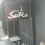カフェ ド SaRa - 