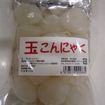 のしこん本舗 - 玉こんにゃく