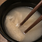 ふわり - 味噌汁のアップ