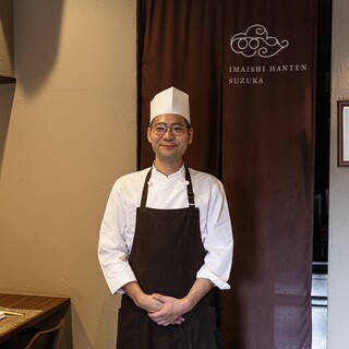 今石健太氏（イマイシケンタ）─日本人の感性に響く中華料理