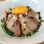 中華そば 未来 - 炭焼きチャーシュー丼