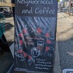 ネイバーフッド アンド コーヒー - 