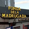 フォンダ・デ・ラ・マドゥルガーダ