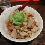 らーめん 鶏喰 - チャーシュー丼