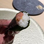 鮨なかの - トロたく巻き。