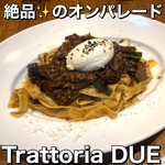 Trattoria DUE - 
