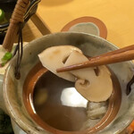 酒•肴 とやお -  松茸の土瓶蒸し　松茸