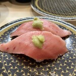 はま寿司 - 大切り中トロ×2   ※やっぱりこれ。旨いです！脂乗りいいですし、筋ないし、この冷たいのも逆にいい。