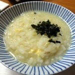日の出 - 待っておりました雑炊！これが食べたくて(^^)/