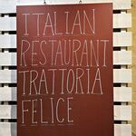 トラットリア フェリーチェ - 