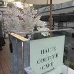 HAUTE COUTURE CAFE OMOTESANDO - 