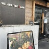 WE ARE THE FARM 麻布十番