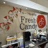Fresh Candy 佐賀店