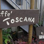 カフェトスカーナ - カフェトスカーナ