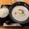 多納屋 - 鶏白湯ラーメンとライス