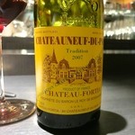 エクアトゥール - ［２回目］2007 Chateau Fortia Chateauneuf-du-Pape