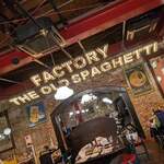 オールド･スパゲティ･ファクトリー - 