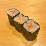 鮨 はしもと - トロタク巻き（追加）