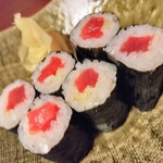 和旬菜と地酒　よし都みやこの　離れ - 鉄火巻