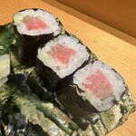 鮨 まぜき - 鉄火巻き