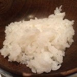 雅しゅとうとう - 白ご飯・・・たまごかけする前にそのままで少しだけ頂戴しました