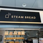 STEAM BREAD - 