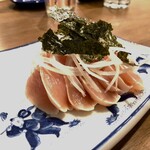 ボクらのキッチン - 朝挽き鶏のササミお造り