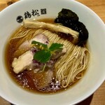 淡麗醤油らぁ麺 鶏松 - 