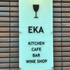 Wine＆Dining EKA