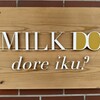 MILK DO dore iku? - 看板