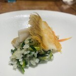 HAGI - ⑪ ヤナギガレイ、行者大蒜、亀の尾
      　★ 行者大蒜+酒米のリゾット、ヤナギガレイの素揚げのせ