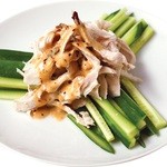蒸し鳥、胡瓜の冷菜