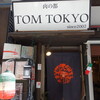 TOM TOKYO - 