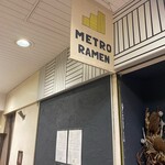 METRO RAMEN - 外観