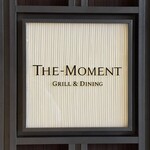 THE-MOMENT GRILL&DINING - 