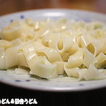 吉見屋製麺所 - ひもかわ（おじさんが茹でました）