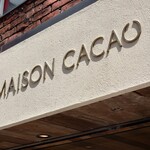 MAISON CACAO 鎌倉小町本店 - 看板