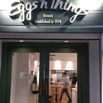 Eggs 'n Things - <2014年8月＞