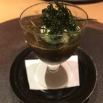 霞庭 まつばら - 新もずくの先付け