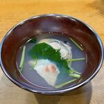 駒寿し - 蛤と鯛の汁物