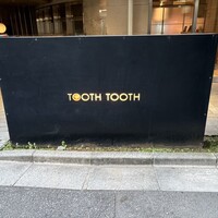 TOOTH TOOTH TOKYO - 