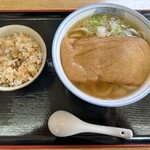 どんちゃん - かしわ飯セット(きつねうどん)！