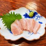 おうちごはん はるね - 本マグロのカマトロの刺身