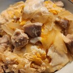 母娘げんか - 親子丼（大盛り）