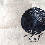MILK DO dore iku? KITTE大阪店 - 
