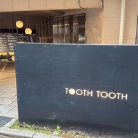 TOOTH TOOTH TOKYO - 