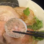 らぁ麺 飛鶏 - 地鶏チャーシュー